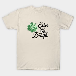 St. Patrick's Day - Erin Go Bragh T-Shirt